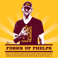 Phelps-ForksUp-nDo