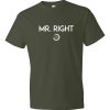 Mr. Right Short Sleeve T-shirt - Image 3