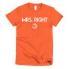 Mrs. Right Short Sleeve T-shirt - Image 18
