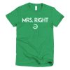 Mrs. Right Short Sleeve T-shirt - Image 11
