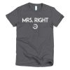 Mrs. Right Short Sleeve T-shirt - Image 4
