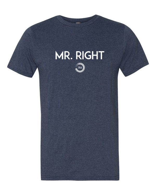 Mr. Right Short Sleeve T-shirt - Image 8