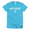 Mrs. Right Short Sleeve T-shirt - Image 17