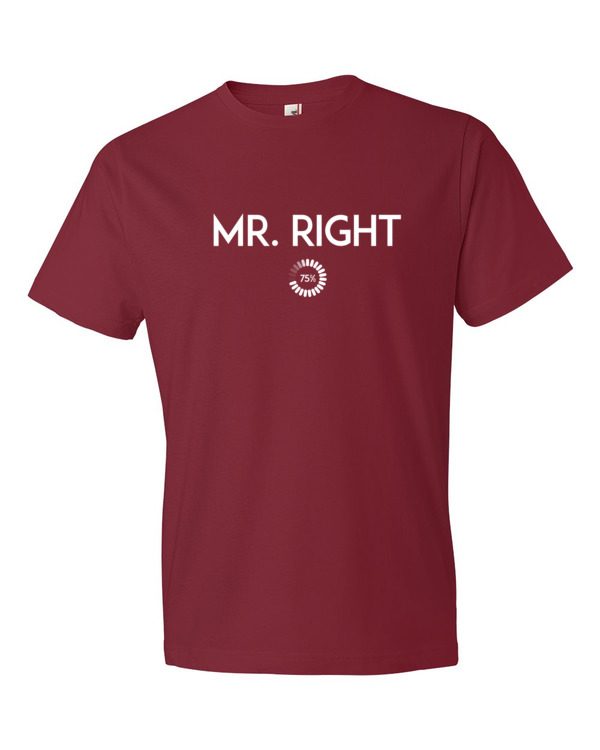 Mr. Right Short Sleeve T-shirt - Image 14