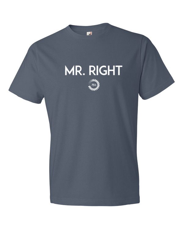 Mr. Right Short Sleeve T-shirt - Image 6