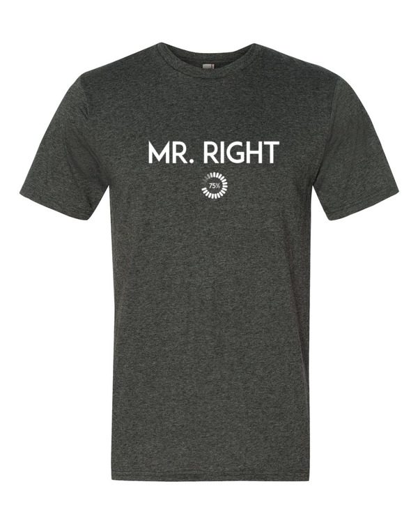 Mr. Right Short Sleeve T-shirt - Image 4