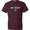 Mr. Right Short Sleeve T-shirt - Image 10